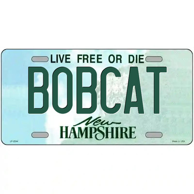 Bobcat New Hampshire Metal Sign