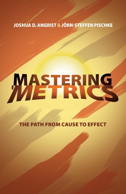 Mastering 'Metrics by Joshua D. Angrist, Jrn-Steffen Pischke - 9780691152844 - Image 4