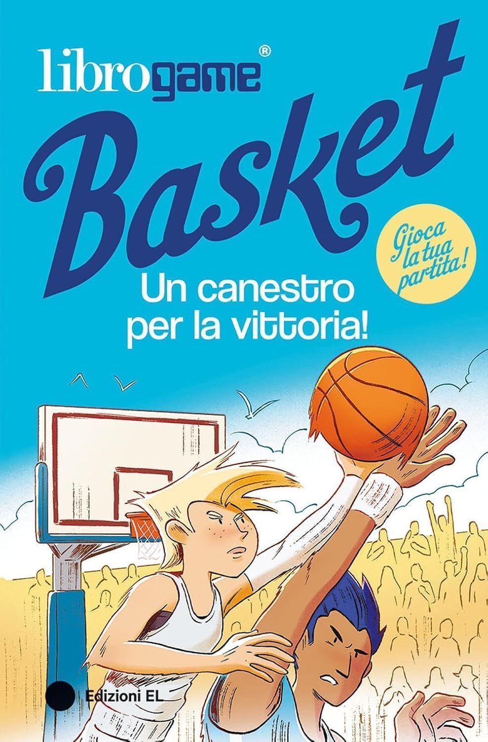 Libri Luca Tebaldi - Librogame Basket. Un Canestro Per La Vittoria! Ediz. Illus - Immagine 3