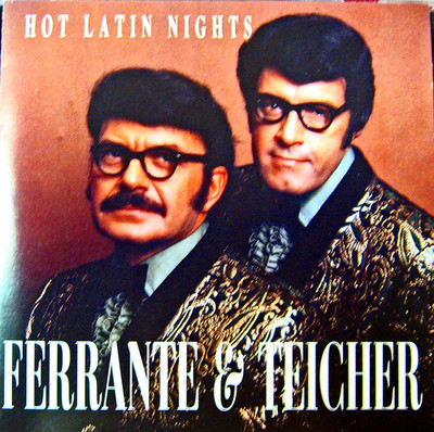 Ferrante & Teicher - Hot Latin Nights - First Choice CD