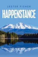 Lester Fisher | Happenstance | Taschenbuch | Englisch (2021) | AuthorHouse
