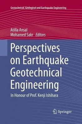 Perspectives on Earthquake Geotechnical Engineering - 9783319360775