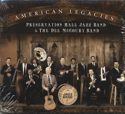 Preservation Hall Jazz Band & The Del McCoury Band - American Legacies (CD) -...
