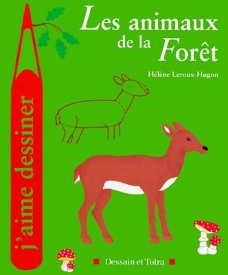 Die Tiere des Waldes - Hélène Leroux-Hugon - V322617