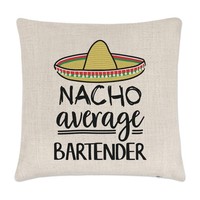 Nacho Durchschnitt Barkeeper Kissenbezug Worlds Best Favorit Lustig Toll
