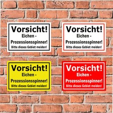 Schild Wald -Vorsicht Eichenprozessionsspinne...
