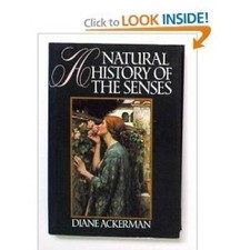 A Natural History of the Senses - Hardcover B...