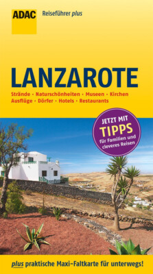 Lanzarote ADAC Reiseführer plus mit Karte   Nana Claudia Nenzel