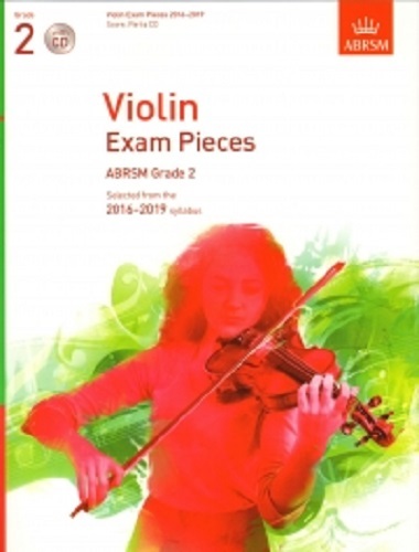 GRADO 2 PEZZI ESAME VIOLINO 2016-19 ABRSM Music Book Parte violino, partitura pianoforte, CD - Foto 1 di 1