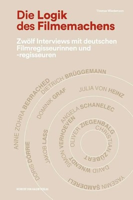 Die Logik des Filmemachens | Thomas Wiedemann | Deutsch | Taschenbuch | 236 S.