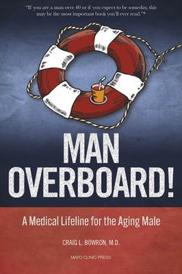 Craig Bowron | Man Overboard! | Taschenbuch | Englisch (2022) | Mayo Clinic