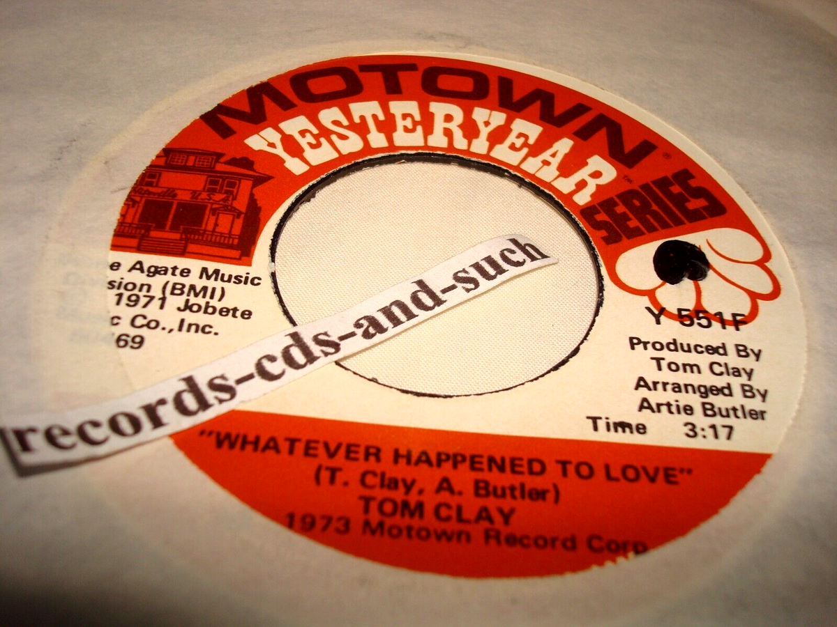 Tom Clay-What The World Needs Now Is Love/Whatever Happened