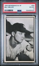 1953 Bowman B W Black &amp; White #54 Bill Miller New York Yankees PSA 4 Sharp