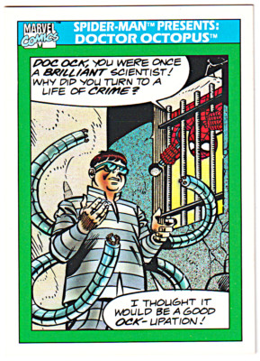 1990 Marvel Comics Trading Card # 151 Spider-Man presents Dr. Octopus Series 1