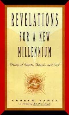 Revelations for a New Millenium: Saintly and Celestial Prophecies of - VERY GOOD