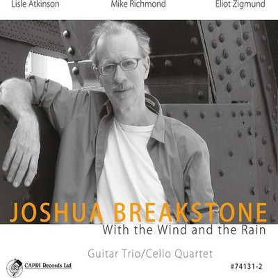 Joshua Breakstone With the Wind and the Rain (CD) Album (US IMPORT)