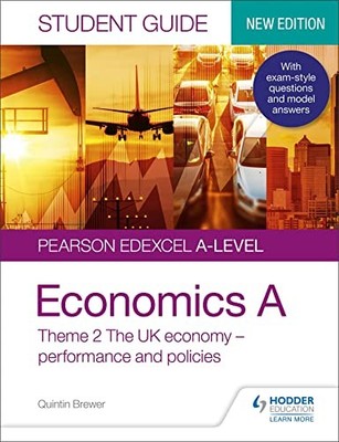 Pearson Edexcel A-level Economics A Student Guide: Theme 2 The