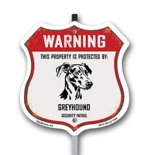 Warning Property is Protected by Greyhound Made in the U Shield Sign With Stake