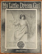 Sheet Music - My Little Dream Girl - Gilbert - Anatol Friedland -1915 d 