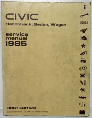 1985 Honda Civic Hatchback Sedan Wagon Service Shop Repair Manual