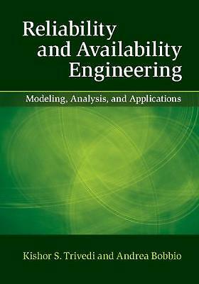 Zuverlässigkeits- und Verfügbarkeitstechnik Modellierung, Analyse und Anwendungen