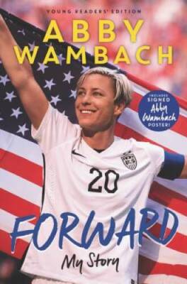 Forward: My Story Young Readers' Edition - Hardcover - VERY GOOD