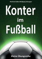 Manfred ClaßEn (U. A.) | Konter Im FußBall | Taschenbuch | Deutsch (2013)