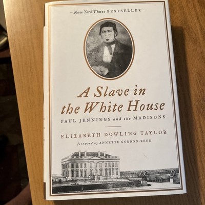 A Slave in the White House The Macmillans Paul Jennnings