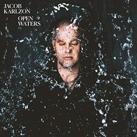 Jacob Karlzon - Open Waters - Vinyl Record 12 Album - F23Z
