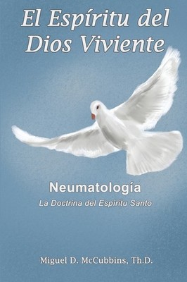 El Esp?Ritu Del Dios Viviente