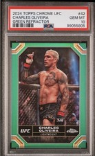 2024 Topps Chrome UFC - Charles Oliveira #42 Green Refractor /99 PSA 10 Gem Mint