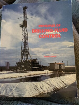 Principles of Drilling Fluid Control by Petroleum Extension Service Petex