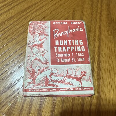 Livret De Lois 1966 - Pennsylvania Digest Of Hunting & Trapping License Regulations - Vintage