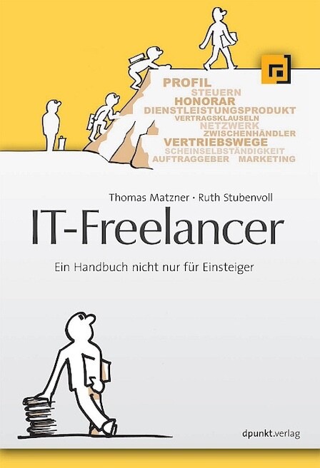 Thumbnail - It-freelancer - Ein Handbuch Nicht Nur Für Einsteiger | Dpunkt.verlag