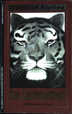 Das Dschungelbuch. Haffmans-Taschenbuch ; (Nr 1141) Kipling, Rudyard: