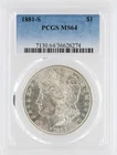 1881-S Morgan Silver Dollar PCGS MS64 S$1 San Francisco Minted No Reserve