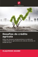 Desafios Do CréDito AgríCola Olajumoke Akanbi Taschenbuch Portugiesisch 2024