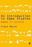 An Introduction To Game Studies | Frans Mayra | Taschenbuch | Englisch | 2017