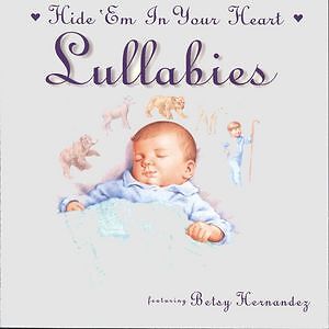 Hide'Em In Your Heart Lullabye - Betsy Hernandez - CD