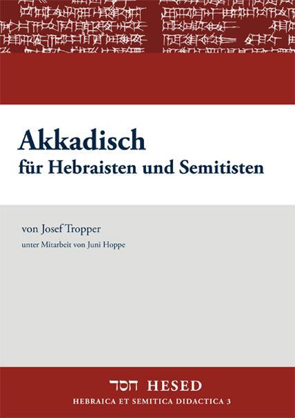 Akkadisch Für Hebraisten Und Semitisten | Josef Tropper | 2011 |