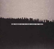 Monk Parker : How the Spark Loves the Tinder (CD) New and Sealed