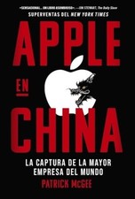 Apple en China: La captura de la mayor empresa del mund - Spanish Language Paper
