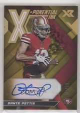 2019 Panini XR X-Ponential Ink Gold 8/10 Dante Pettis #XP-DP Auto 2u3