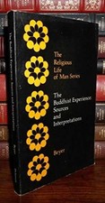 The Buddhist Experience: Sources and Interpretations - Paperback - Acceptable n