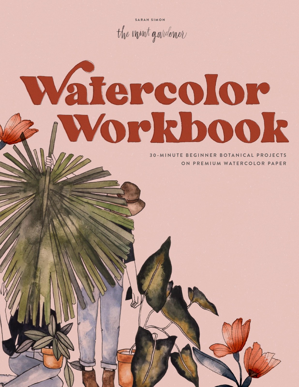 Watercolor Workbook: 30-Minute Beginner Botanical Projects on Premium Watercolo - Image 5