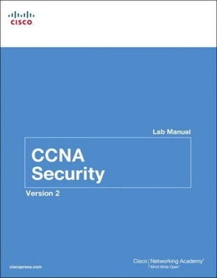 CCNA Security Lab Manual: Version 2 by Cisco Networking Academy [Paperback]