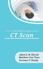 Matthew Czar Taon Terrance T Healey Adam E M Eltorai Tomografía computarizada (libro de bolsillo)