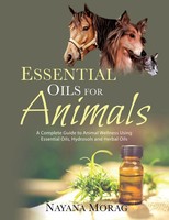 Nayana Morag | Essential Oils For Animals | Taschenbuch | Englisch (2023)