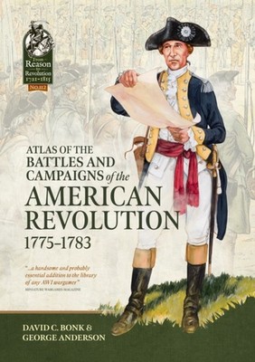 Atlas of the Battles and Campaigns of the American Revolution, 1775-1783