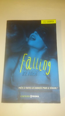 J.S. Cooper - Falling, Band 2: Alice